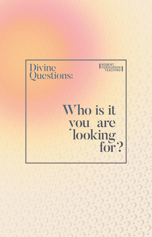 Who is it you are looking for?