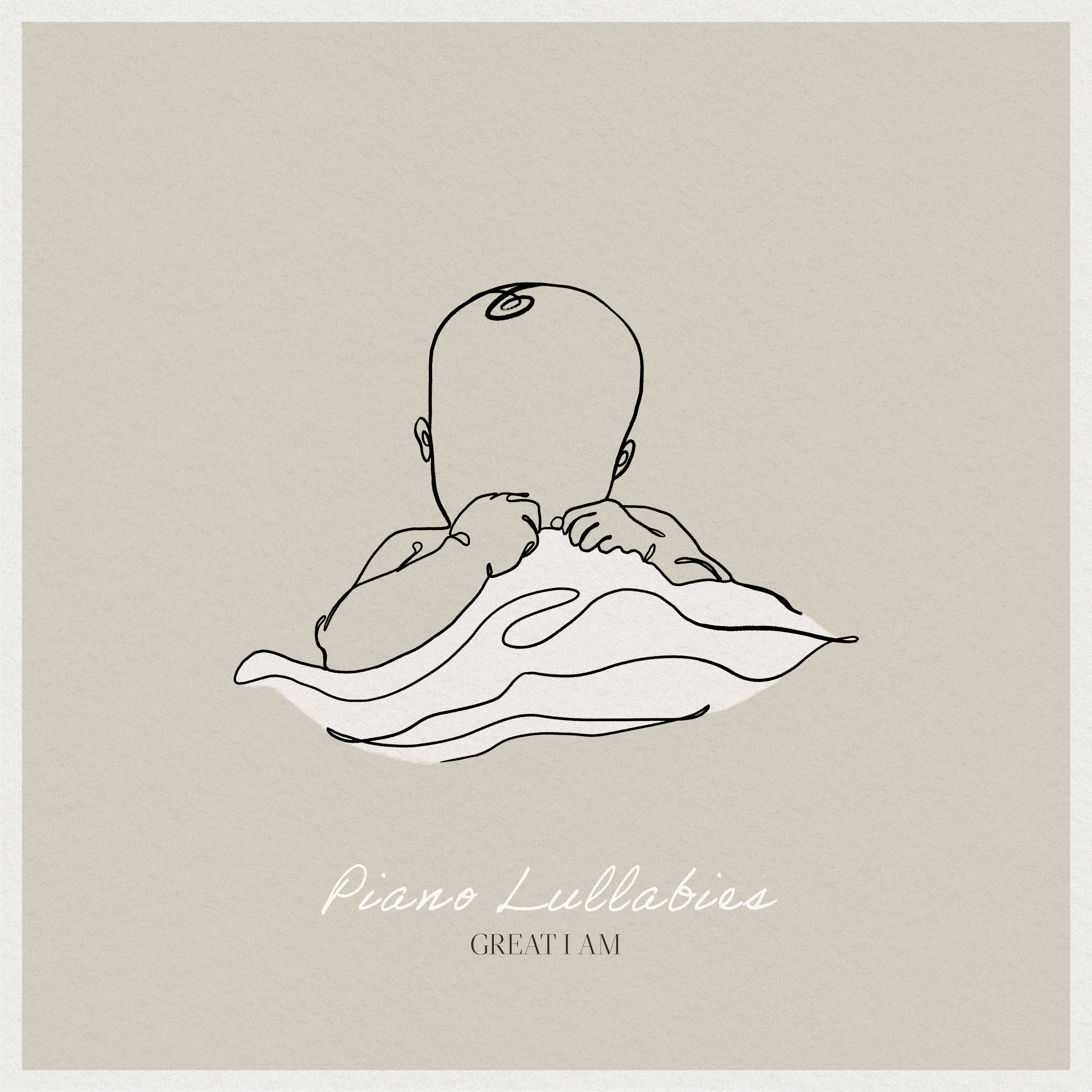Piano Lullabies (Great I AM) Digital EP