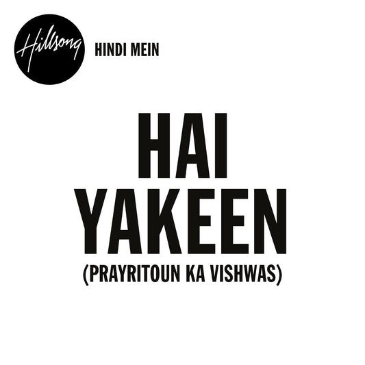 Hai Yakeen (Prayritoun ka vishwas) - Single
