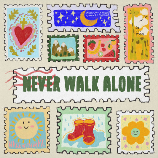 Never Walk Alone Digital Audio + Lyric Video