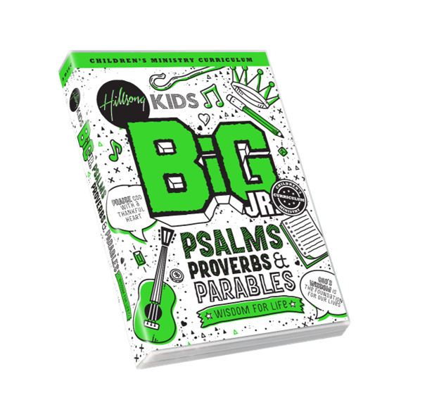 BiG Psalms, Proverbs & Parables Curriculum