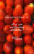 Are We Victorious Athletes?