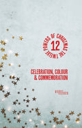 Celebration, Colour, and Commemoration