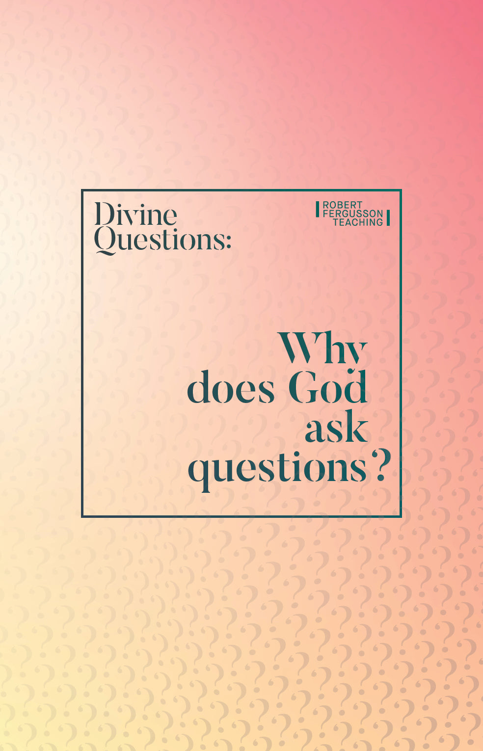 God's Question Why does God ask questions? – HILLSONG RESOURCES