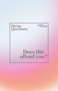 Does this offend you?