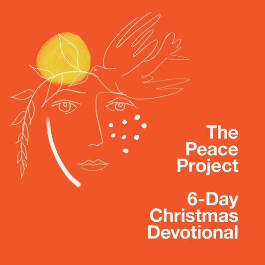 The Peace Project Christmas Devotional