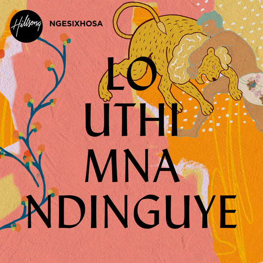 Lo Uthi Mna Ndinguye - Single