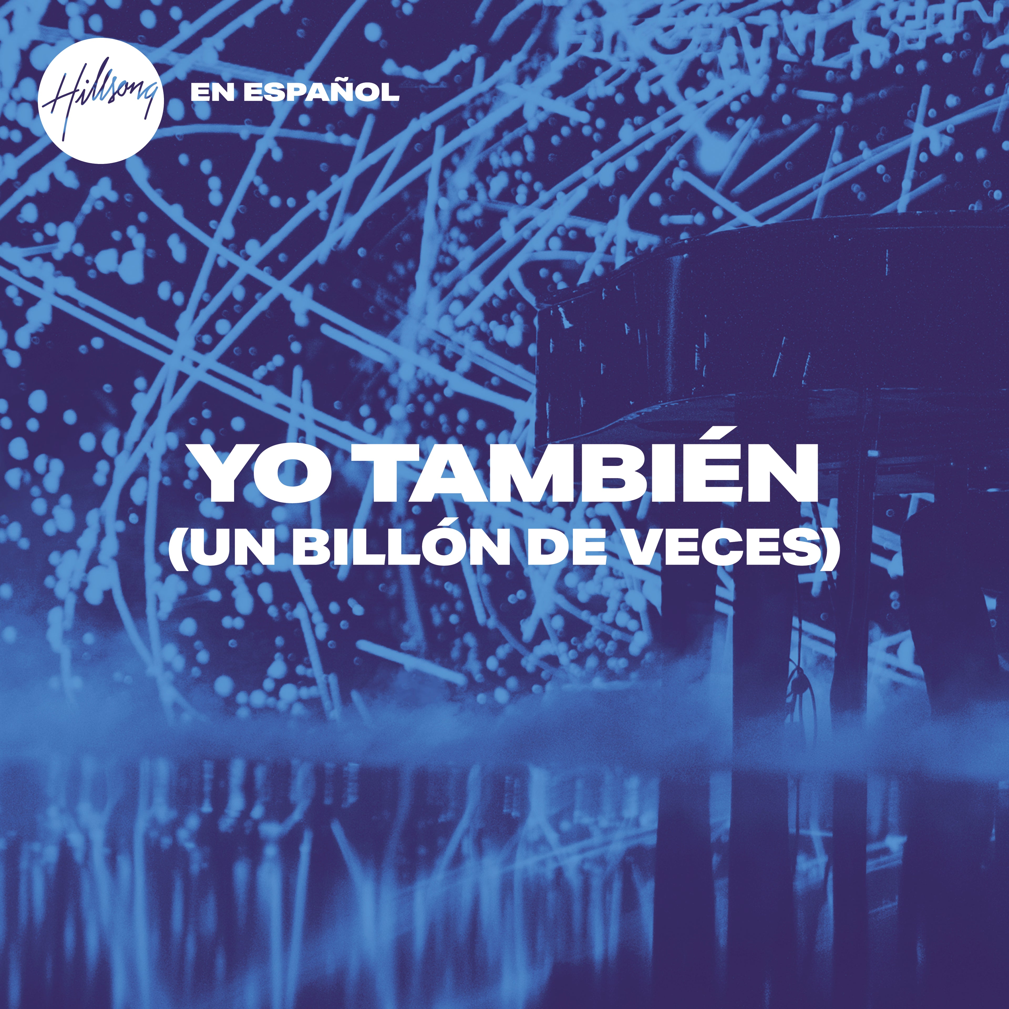 Yo También (Un Billón De Veces) - Lyric Video