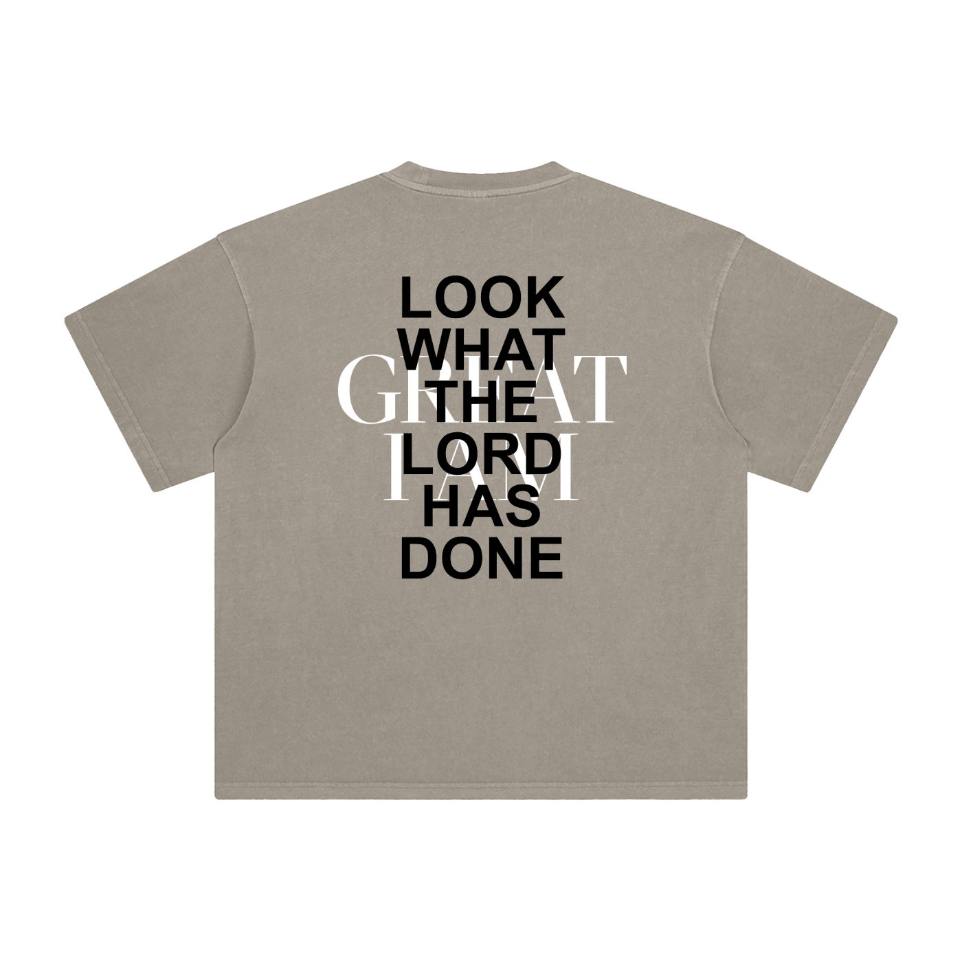 "Look What The Lord Has Done" Enzyme Washed T-Shirt