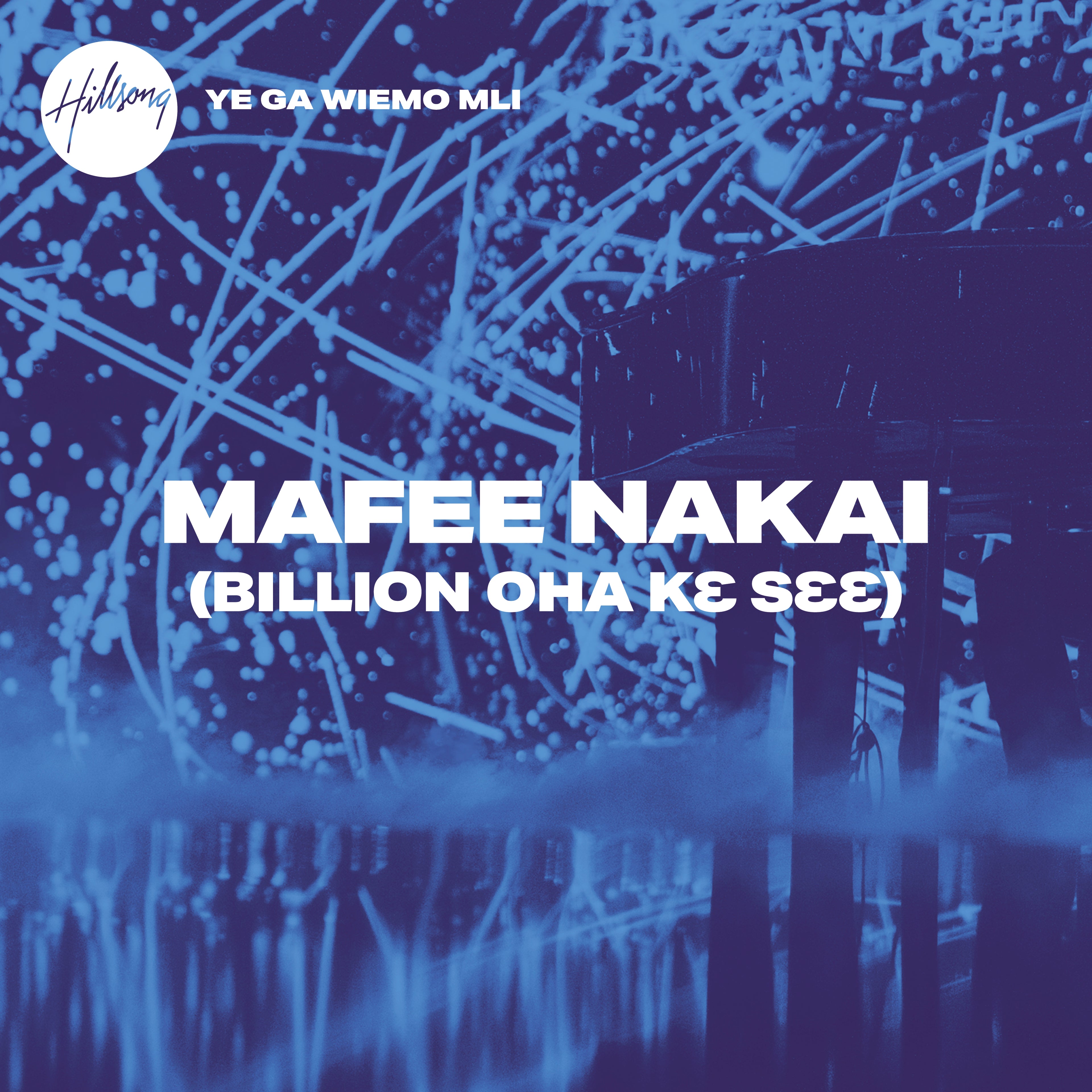Mafee Nakai (Billion Oha Kɛ Sɛɛ) - Single