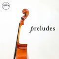 Preludes (Cello & Piano) Digital Audio