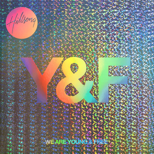 We Are Young & Free CD