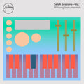 Selah Sessions (Vol. 1) Digital Audio