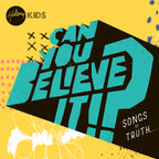 Can You Believe It!? - Songs of Truth CD