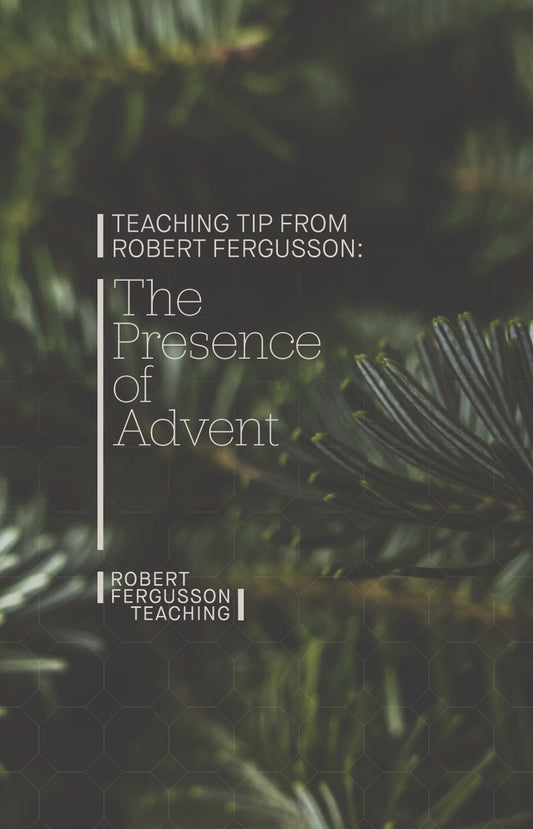 The Presence of Advent
