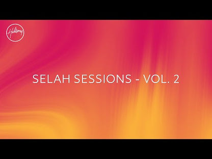 Selah Sessions (Vol. 2) Digital Audio