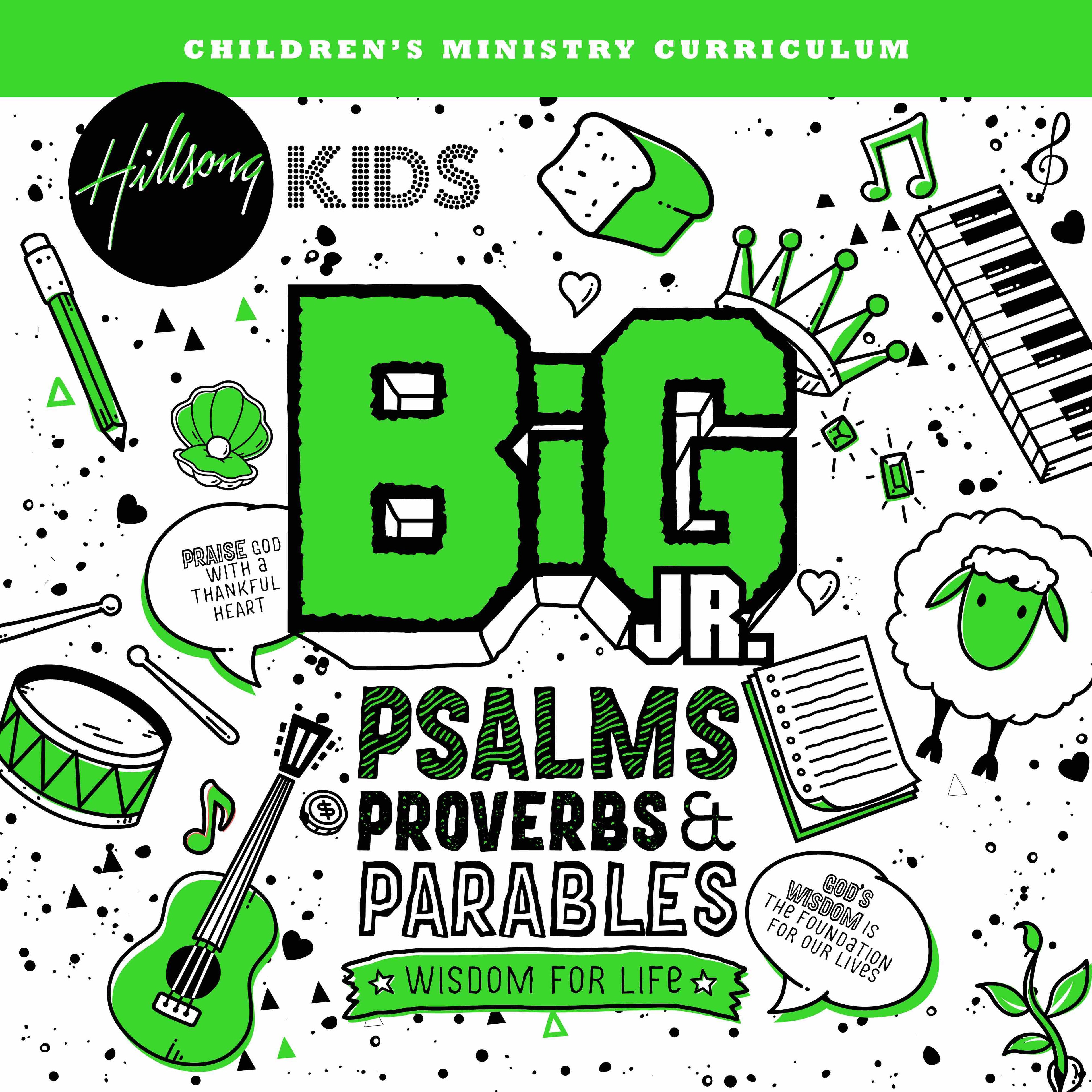 BiG Psalms, Proverbs & Parables Curriculum