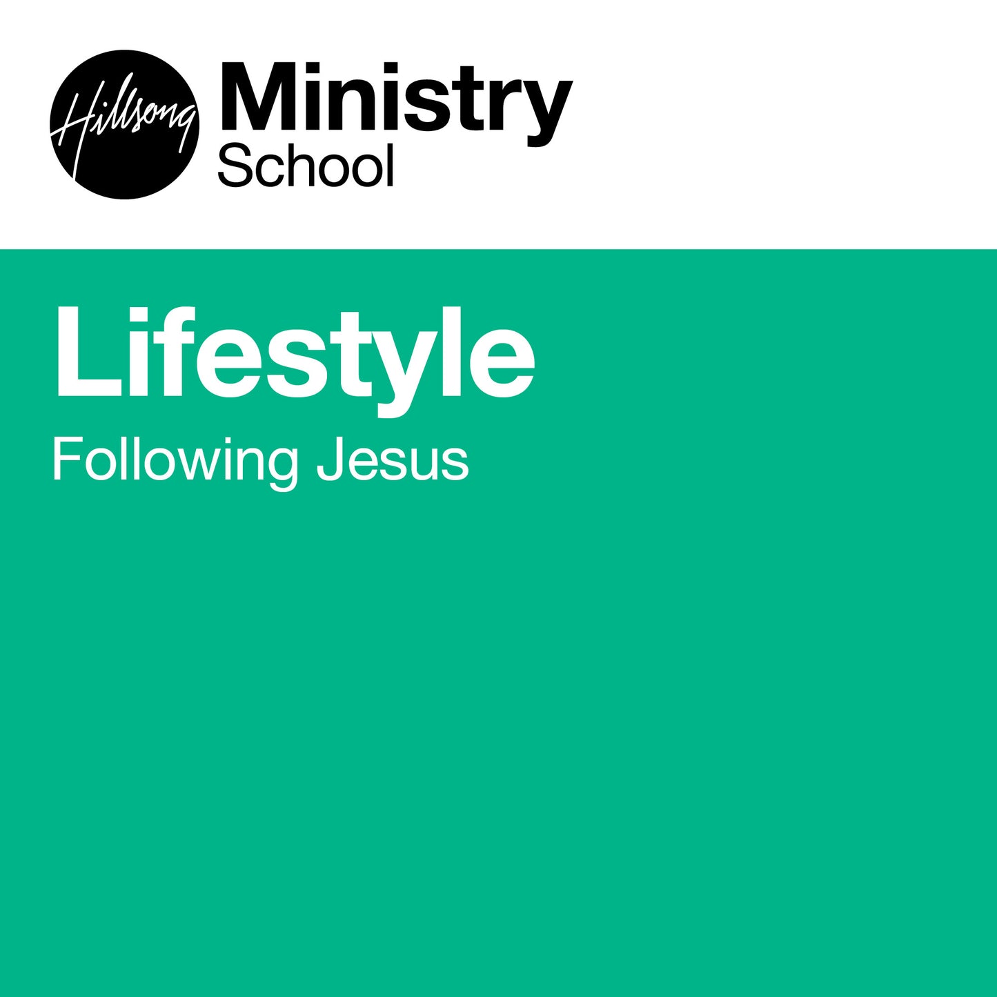 Ministry School: Lifestyle