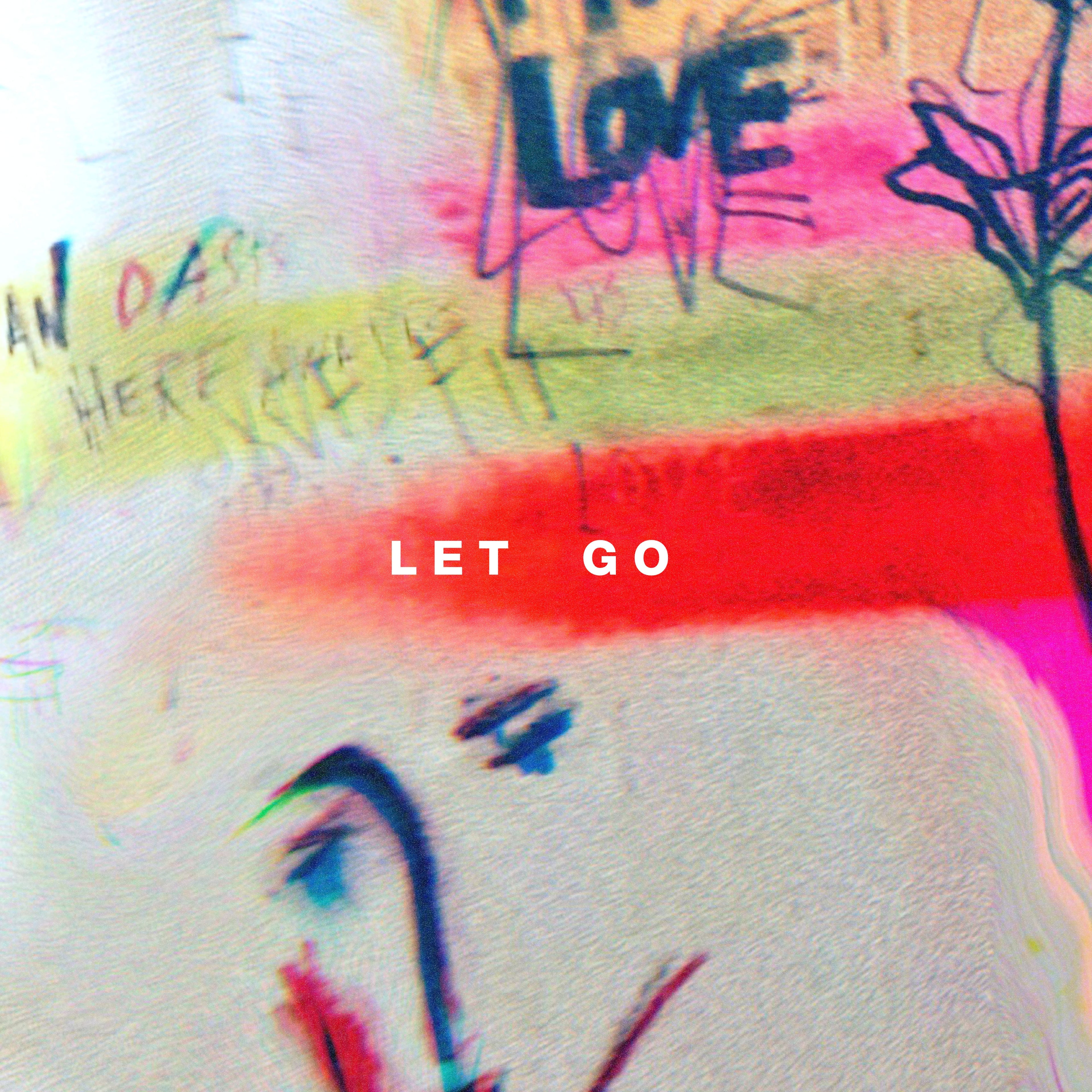 Let Go - Single